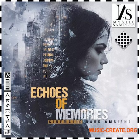 Mystic Samples Echoes Of Memories Dark Melancholy Cinematic (WAV MiDi) Mystic Samples Echoes Of Memories Dark Melancholy Cinematic (WAV MiDi)