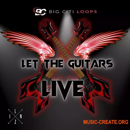 Big Citi Loops Let The Guitars Live