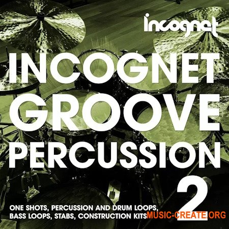 Incognet Samples Incognet Groove Percussion Vol.2