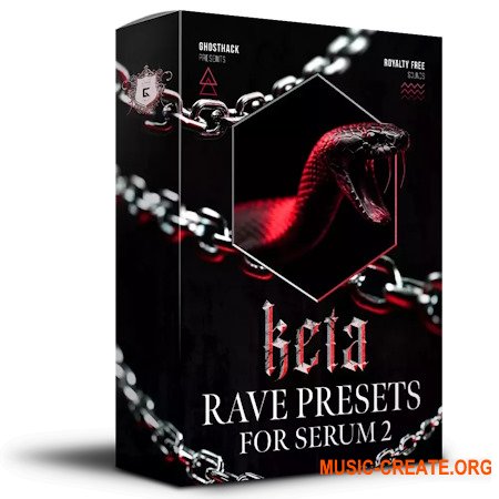 Ghosthack Keta Rave Presets (WAV SERUM 2 PRESETS)