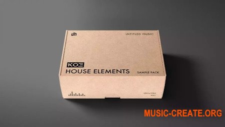 UNTITLED MUSIC Ko3 House Elements