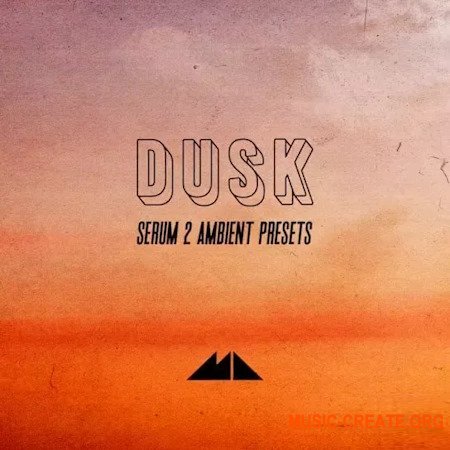 ModeAudio Dusk Serum 2 Ambient Presets