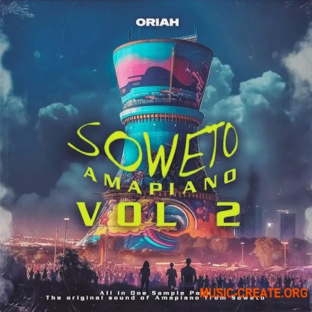 Oriah Soweto Amapiano Vol 2