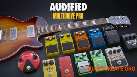 Audified MultiDrive Pedal Pro v1.0.2 (Team R2R) - виртуальные гитарные педали