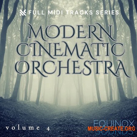 Equinox Sounds Full Midi Tracks Series: Modern Cinematic Orchestra Vol 4
