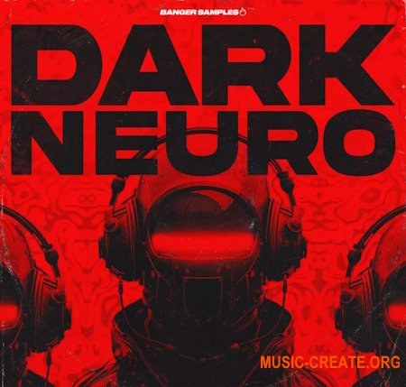 Banger Samples Dark Neuro