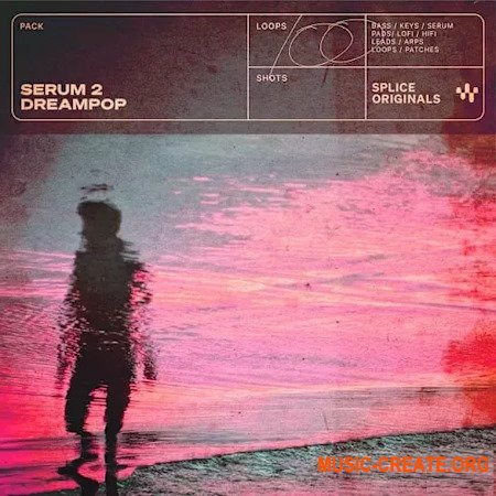 Splice Originals Serum 2 Dreampop