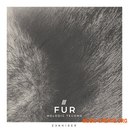 Zenhiser Fur Melodic Techno (WAV)