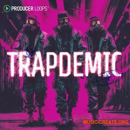 Producer Loops Trapdemic (MULTiFORMAT)