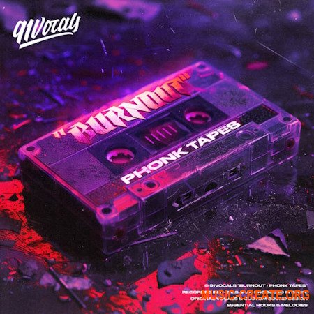 91vocals Burnout Phonk Tapes