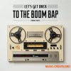 Diginoiz LetS Get Back To The Boom Bap (WAV) Diginoiz LetS Get Back To The Boom Bap (WAV)