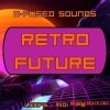 D-fused Sounds Retro Future (WAV MiDi) D-fused Sounds Retro Future (WAV MiDi)