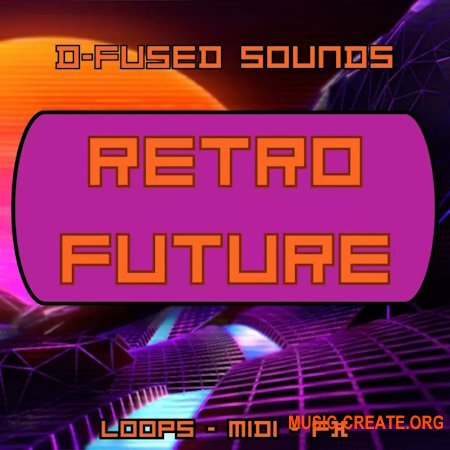 D-fused Sounds Retro Future