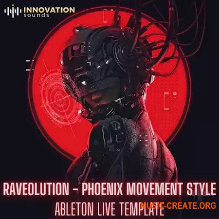 Innovation Sounds Raveolution Phoenix Movement Style Ableton 11