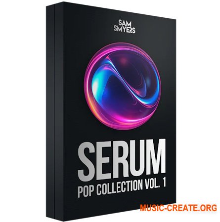 Sam Smyers Serum Pop Collection Vol. 1 (Serum 2 presets)