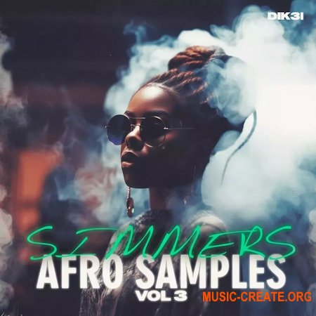 Dik3l Sounds Simmers Vol 3 Afro Samples