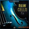 SampleTraxx Raw Cello FX (KONTAKT WAV) SampleTraxx Raw Cello FX (KONTAKT WAV)