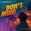 Producer Loops I DonT Mind (WAV MiDi AIFF)