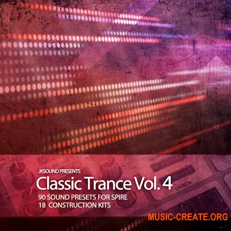 JKSound Classic Trance Vol.4 (WAV MiDi Spire Presets)