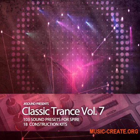 JKSound Classic Trance Vol.7 (WAV MiDi Spire Presets)