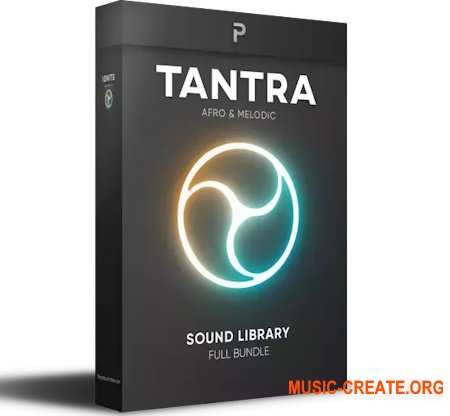 The Producer School Tantra Afro and Melodic House Sample Pack (MULTiFORMAT)