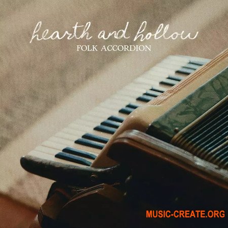 Spitfire Audio Hearth and Hollow - Folk Accordion