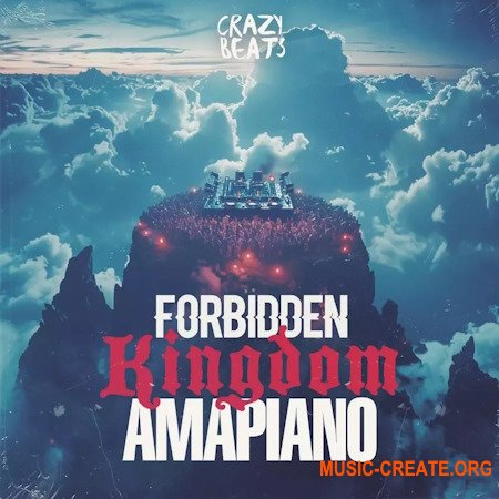 Crazy Beats Forbidden Kingdom Amapiano