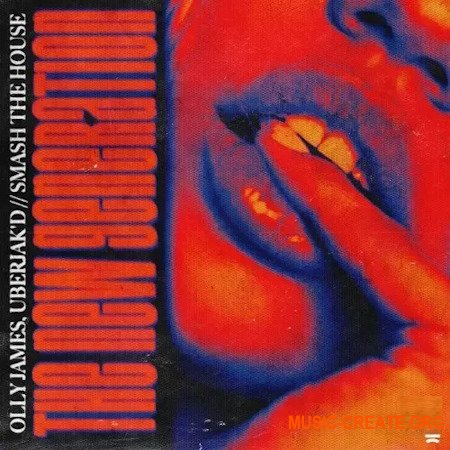 Olly James Signature Sounds Vol.67 The New Generation Smash The House