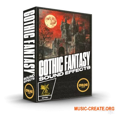 Ovani Sound Gothic Fantasy Sound FX Pack