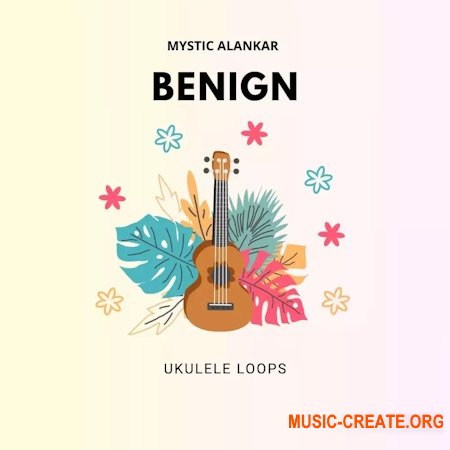 Mystic Alankar Benign Ukulele Loops