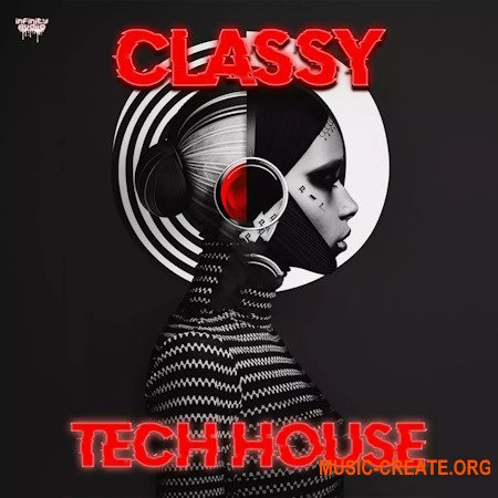 Infinity Audio Classy Tech House