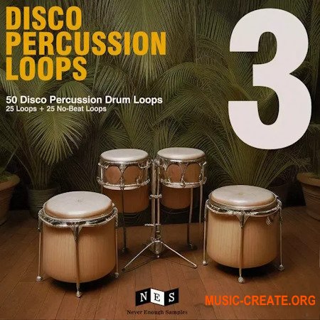 Never Enough Samples Disco Percussion Drum Loops Vol.3