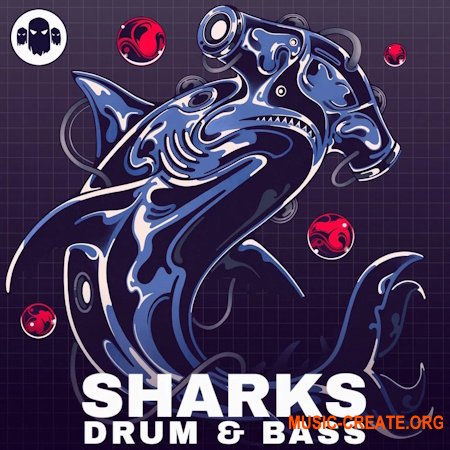 Ghost Syndicate SHARKS: Drum & Bass (WAV)