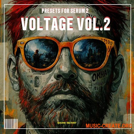 Sound Factory Voltage Club Sound Vol.2 for Serum (WAV, Serum Presets)