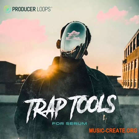Producer Loops Trap Tools for Serum