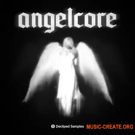 Decliped Samples Angelcore