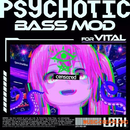 LOBOTIX LBTX Psychotic Bass Mod For VITAL