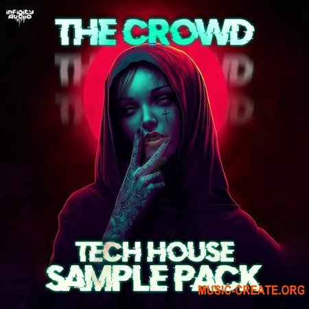 Infinity Audio The Crowd Tech House