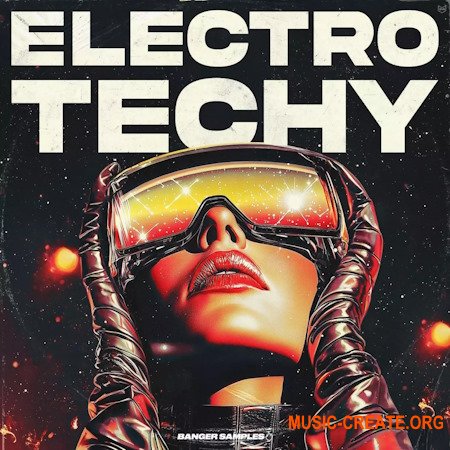 Banger Samples Electro Techy