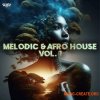 Infinity Audio Melodic and Afro House Vol 1 (WAV MiDi) Infinity Audio Melodic and Afro House Vol 1 (WAV MiDi)