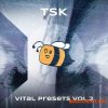 TSK Vital Presets Vol.2 (Vital presets) TSK Vital Presets Vol.2 (Vital presets)