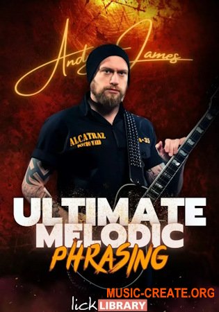 Lick Library Andy James Ultimate Melodic Phrasing (TUTORiAL)