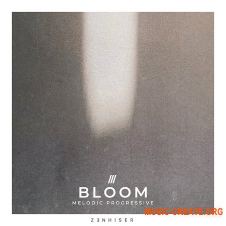 Zenhiser Bloom Melodic Progressive (WAV)