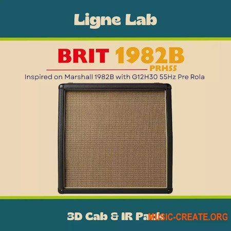 Audio Assault Ligne Lab BRIT 1982B PRH55 Amp Locker Cabs Presets IRs