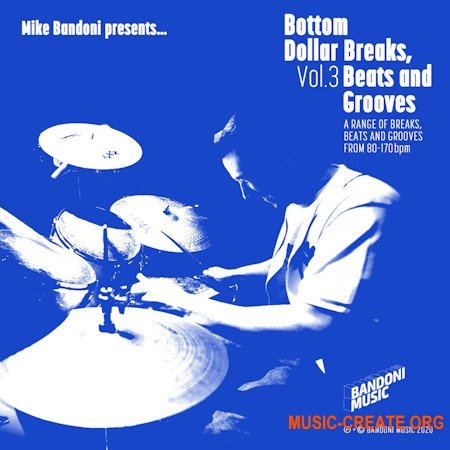 Mike Bandoni Bottom Dollar Breaks, Beats And Grooves Volume 3