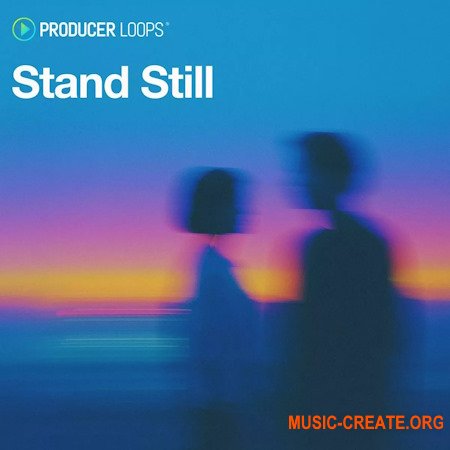 Producer Loops Stand Still