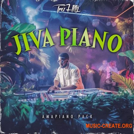 Tru Hitz Jiva Piano Amapiano Pack