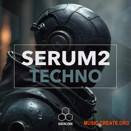Datacode FOCUS: Serum 2 Techno Serum 2 Presets