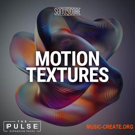 Sonuscore Motion Textures Expansion Pack