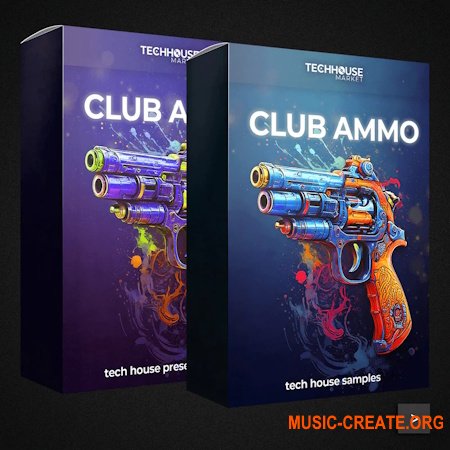 Скидываемся: Tech House Market - Club Ammo - Tech House - Discount Bundle